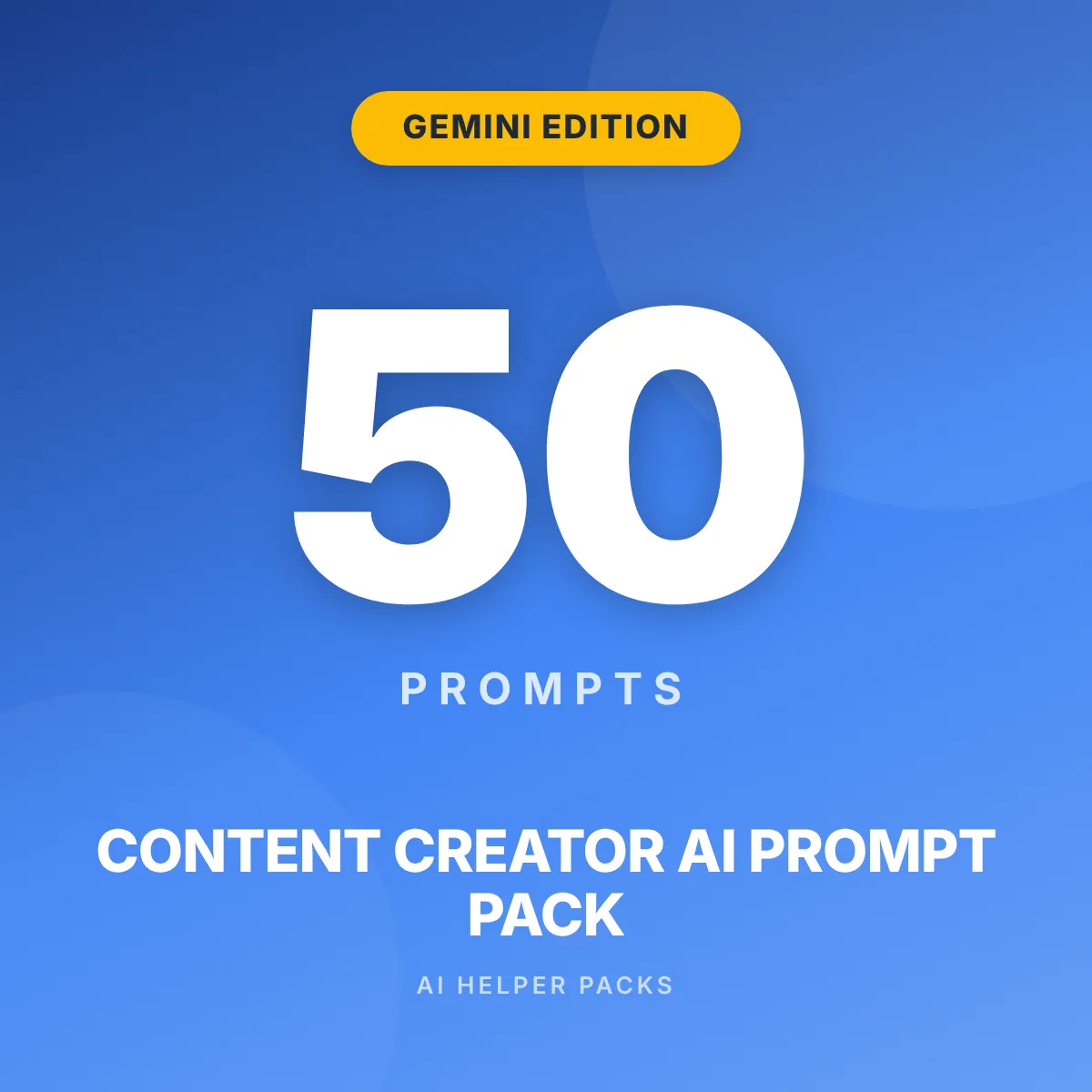 The Content Creator AI Prompt Pack - Gemini Edition